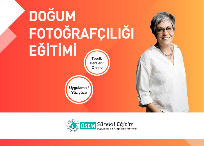 DOĞUM FOTOĞRAFÇILIĞI EĞİTİMİ- EĞİTİM TARİHİ GÜNCELLENECEKTİR.